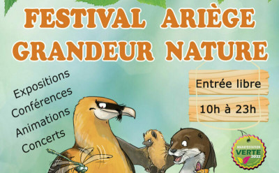 Festival &quot;Ariege grandeur Nature&quot; Avec la participation de ... Image 1